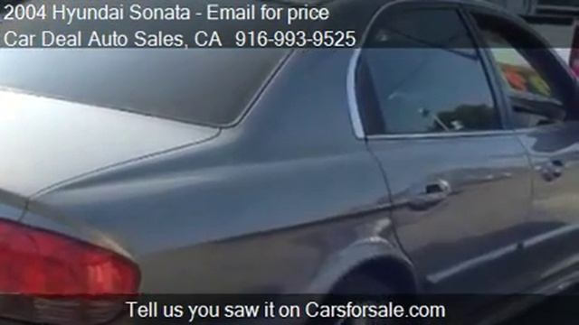 2004 Hyundai Sonata Sedan - for sale in Sacramento, CA 95841 смотреть онлайн