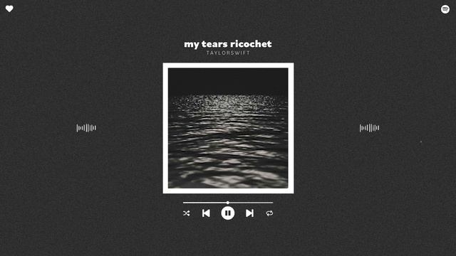 taylor swift - my tears ricochet (sped up & reverb) смотреть онлайн