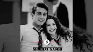 ШАБОМ САХАР НАШАВАД -ИШКИ МАКТАБИ - Shohini Nasimi 2024