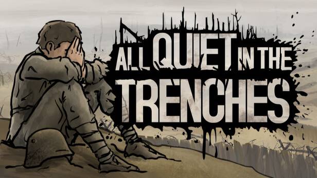 All Quiet in the Trenches смотреть онлайн