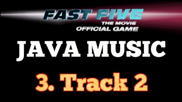 Fast Five the Movie: Official Game JAVA MUSIC смотреть онлайн