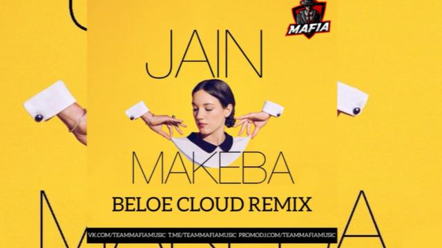 Jain - Makeba (Beloe Cloud Remix)