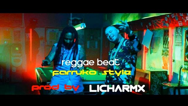 Beat/Instrumental - Reggae/Reggaeton - Farruko Style (Prod By LichaRmx) смотреть онлайн