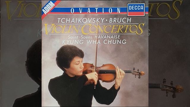 Tchaikovsky: Violin Concerto in D Major, Op. 35 - Kyung Wha Chung, violin смотреть онлайн
