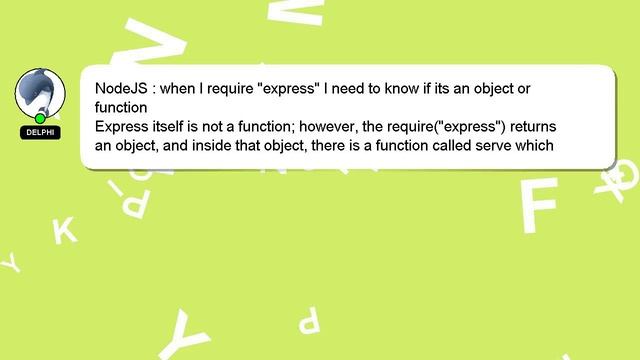 NodeJS : when I require "express" I need to know if its an object or function смотреть онлайн