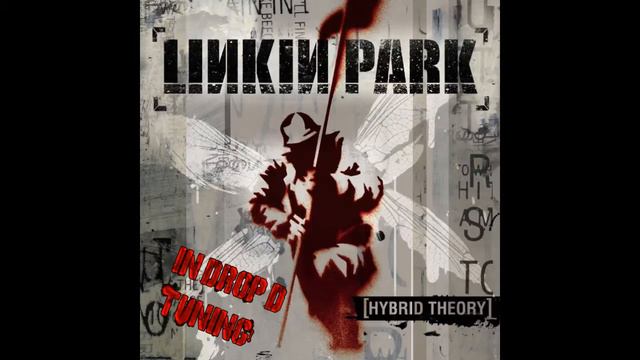 Linkin Park - Papercut (Drop D)