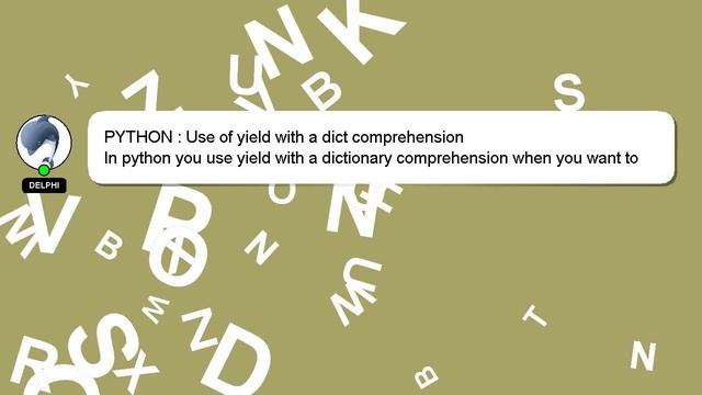 PYTHON : Use of yield with a dict comprehension смотреть онлайн