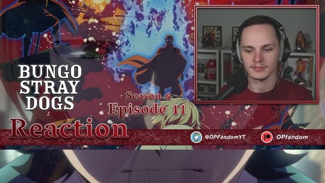 Jailbreak | Bungo Stray Dogs Season 4 Episode 11 Reaction смотреть онлайн