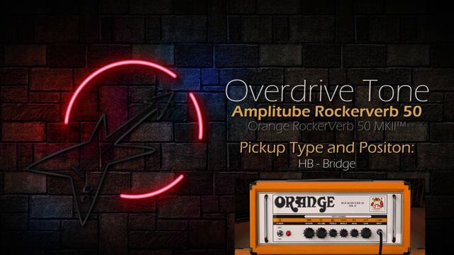 AMPLITUBE 5 PRESET - Orange Rockerverb 50 Overdrive Tone Preset | by Jack Stone Sound смотреть онлайн