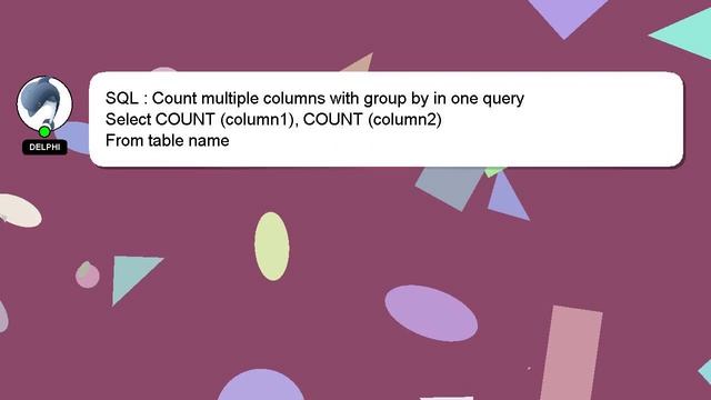 SQL : Count multiple columns with group by in one query смотреть онлайн