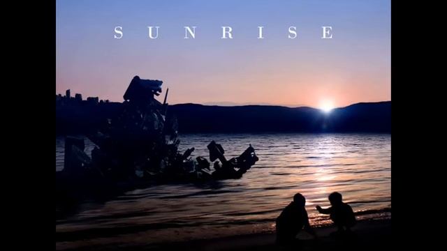 SUNRISE #01: Sunrise смотреть онлайн