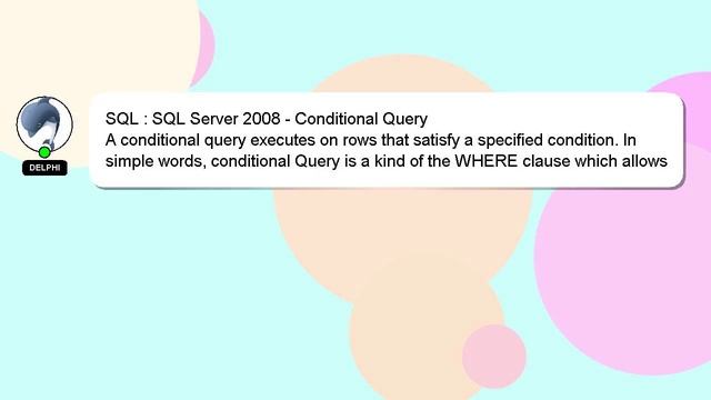 SQL : SQL Server 2008 - Conditional Query смотреть онлайн