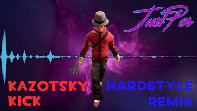 Kazotsky Kick/Soldier Of Dance (JustPor Hardstyle Remix)