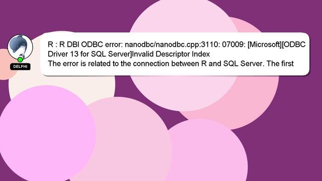 R : R DBI ODBC error: nanodbc/nanodbc.cpp:3110: 07009: [Microsoft][ODBC Driver 13 for SQL Server]In смотреть онлайн