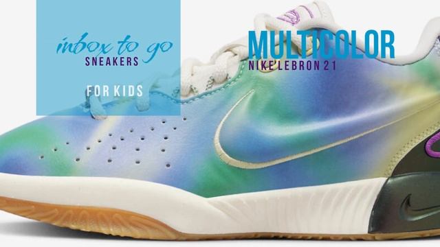 Nike Lebron 21 EP MULTICOLOR 2023 OFFICIAL LOOK AND RELEASE INFORMATION смотреть онлайн