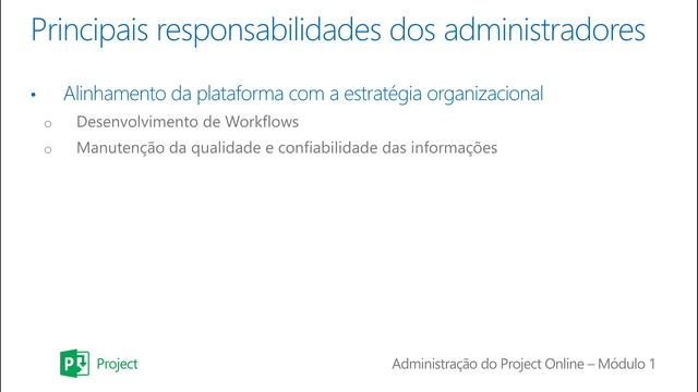 Administrando o Project Online - Módulo 1 - Conceitos Iniciais смотреть онлайн