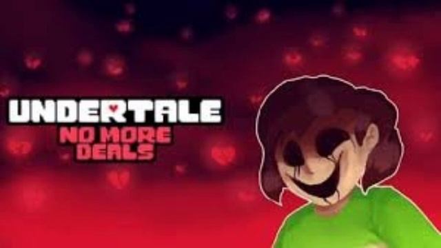 Chara Theme Song - No More Deals - Undertale No More Deals Theme Song смотреть онлайн