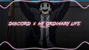 discord x my ordinary life 「the living tombstone」 // audio edit