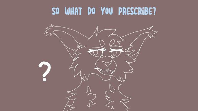 DOCTOR [MEME OC ANIMATION] {Fenneldusk And Brokenclaw}