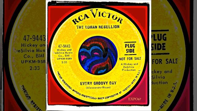 THE ROMAN REBELLION - EVERY GROOVY DAY смотреть онлайн