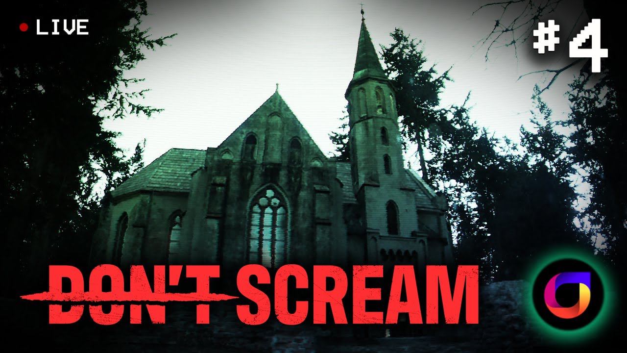 🔴 Don't Scream: #4. смотреть онлайн