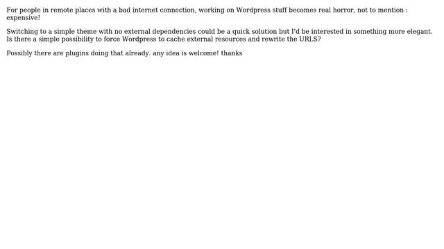 Wordpress: How to make Wordpress using local CSS/Fonts/Scripts only? смотреть онлайн