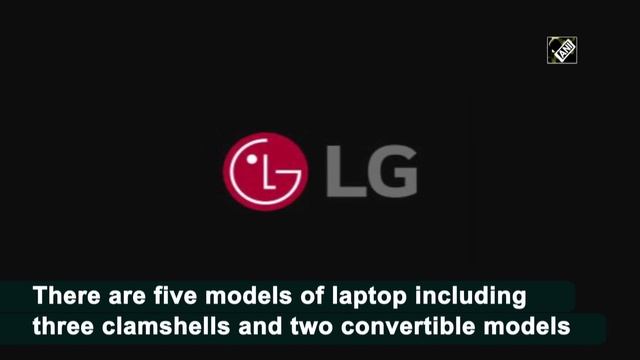 LG announces 2021 lineup of Gram laptops with Intel's 11th-gen processors смотреть онлайн