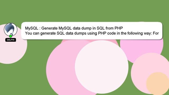 MySQL : Generate MySQL data dump in SQL from PHP смотреть онлайн