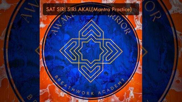 SAT SIRI SIRI AKAL(Mantra Practice) смотреть онлайн