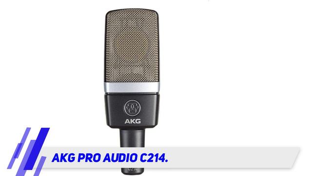 Best Microphones 2022 - AKG Pro Audio C214 Review смотреть онлайн