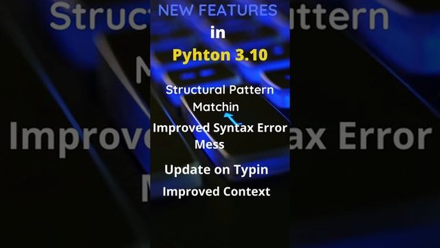 Python 3.10 new features, python 3.9 vs python 3.10 new python update 2021 смотреть онлайн