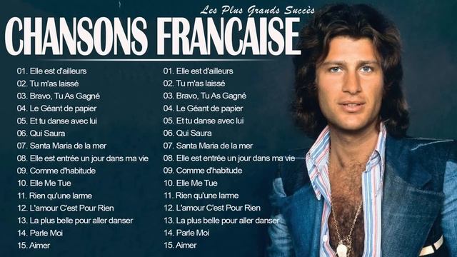 Chansons Françaises ♫ Joe Dassin, Michel Sardou, Charles Aznavour, Frédéric François,Pierre Bachele