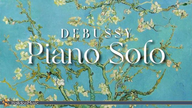 Клод Дебюсси | Claude Debussy | Piano Solo смотреть онлайн