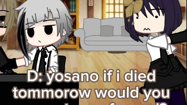 "Would you come to my funeral?" || Bsd || Gacha club смотреть онлайн