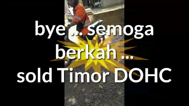 sold ( terjual ) !!! mobil timor DOHC 98 смотреть онлайн