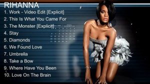 Rihanna Best Song Playlist Full Album 2023