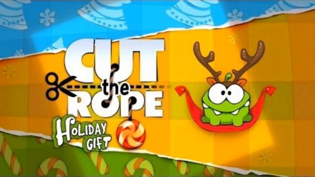 Main Menu - Cut The Rope Holiday Gift Music (HQ)
