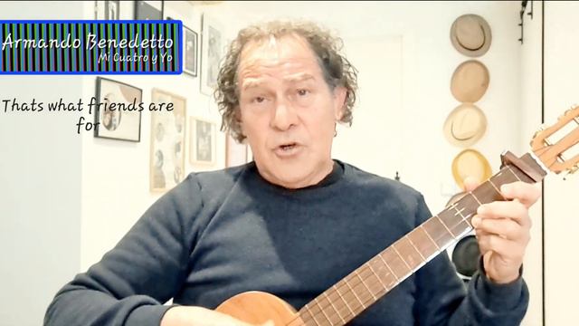 Thats what friends are for. B. Bacharach/ C. Bayer Cover Armando Benedetto. Mi Cuatro y Yo. смотреть онлайн