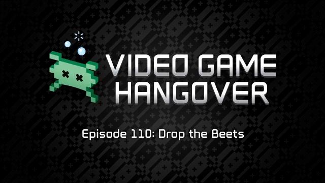 Video Game Hangover #110: Drop the Beets смотреть онлайн