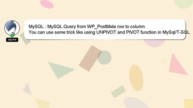 MySQL : MySQL Query from WP_PostMeta row to column смотреть онлайн