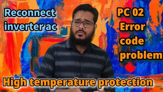 How to solve reconnect inverter ac PC 02 problem| Reconnect inverter ac me PC 02 kaise thik kare смотреть онлайн
