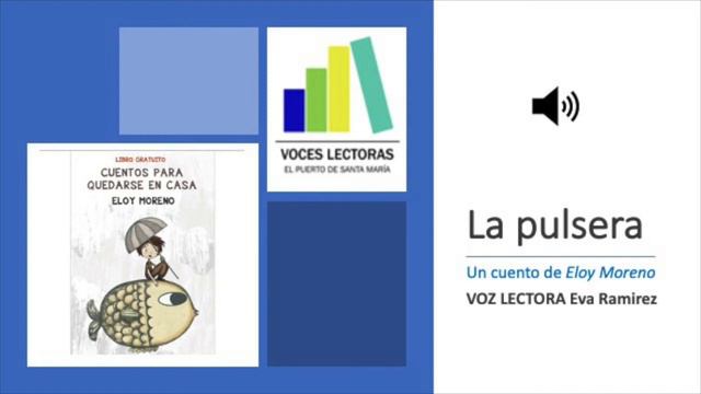 Audio Lectura 2. La pulsera , de Eloy Moreno смотреть онлайн