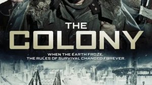 Колония - Русский трейлер (HD)