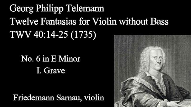 Telemann Fantasia for Solo Violin No 6 in E Minor I Grave смотреть онлайн