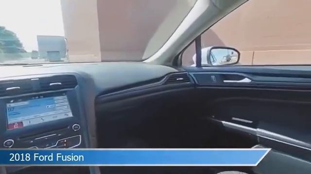 2018 Ford Fusion 1P1699A смотреть онлайн