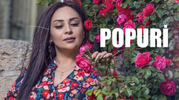 Arzu Qarabağlı - POPURİ