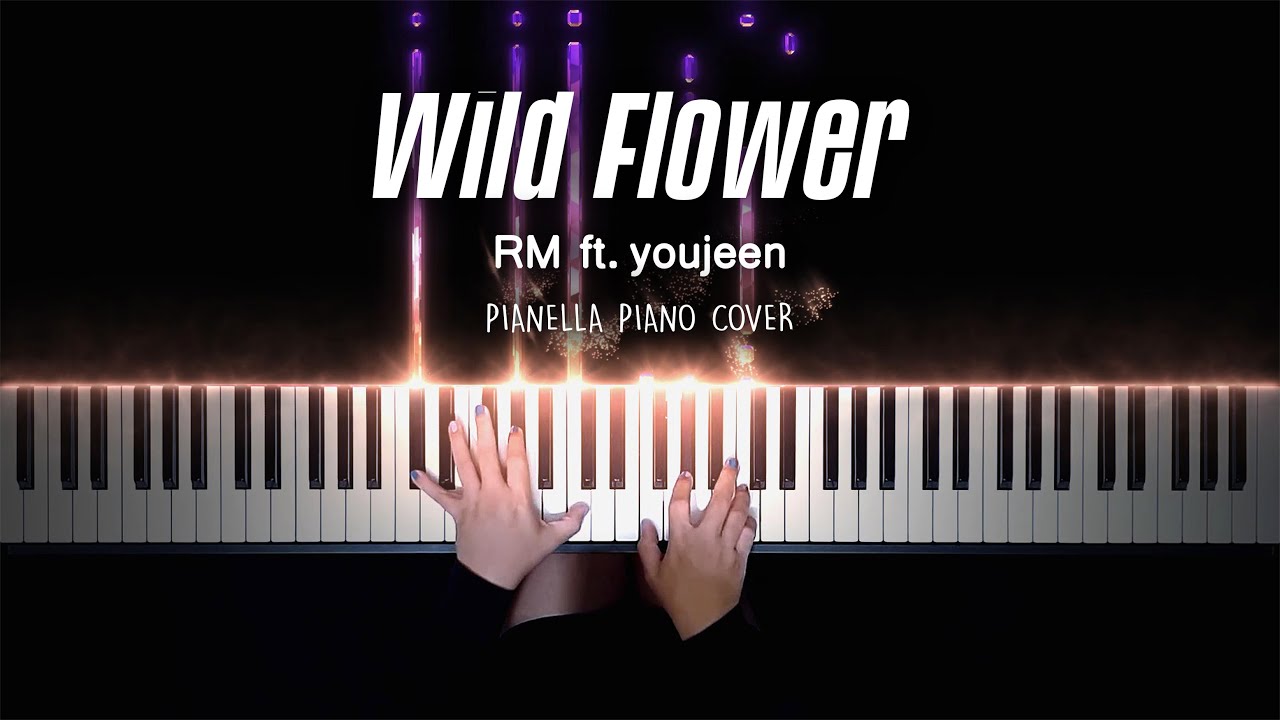 BTS RM - Wild Flower (with youjeen) - Piano Cover by Pianella Piano смотреть онлайн