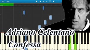 Adriano Celentano - Confessa [Piano Tutorial] Synthesia