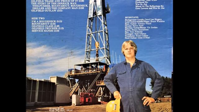 Story of the Derrick Man Toolpusher Roustabout Roughneck Driller & Company Man , Wes St. Jon , 1982 смотреть онлайн