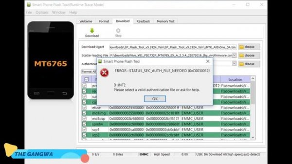 ERROR : STATUS_SEC_AUTH_FILE_NEEDED | STATUS_BROM_CMD_STARTCMD_FAIL | STATUS_BROM_CMD_SEND_DA_FILE